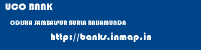UCO BANK  ODISHA SAMBALPUR BURLA BAIJAMUNDA  banks information 